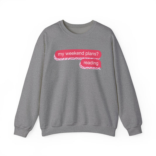 My Weekend Plans, Reading Unisex Heavy Blend™ Crewneck Sweatshirt