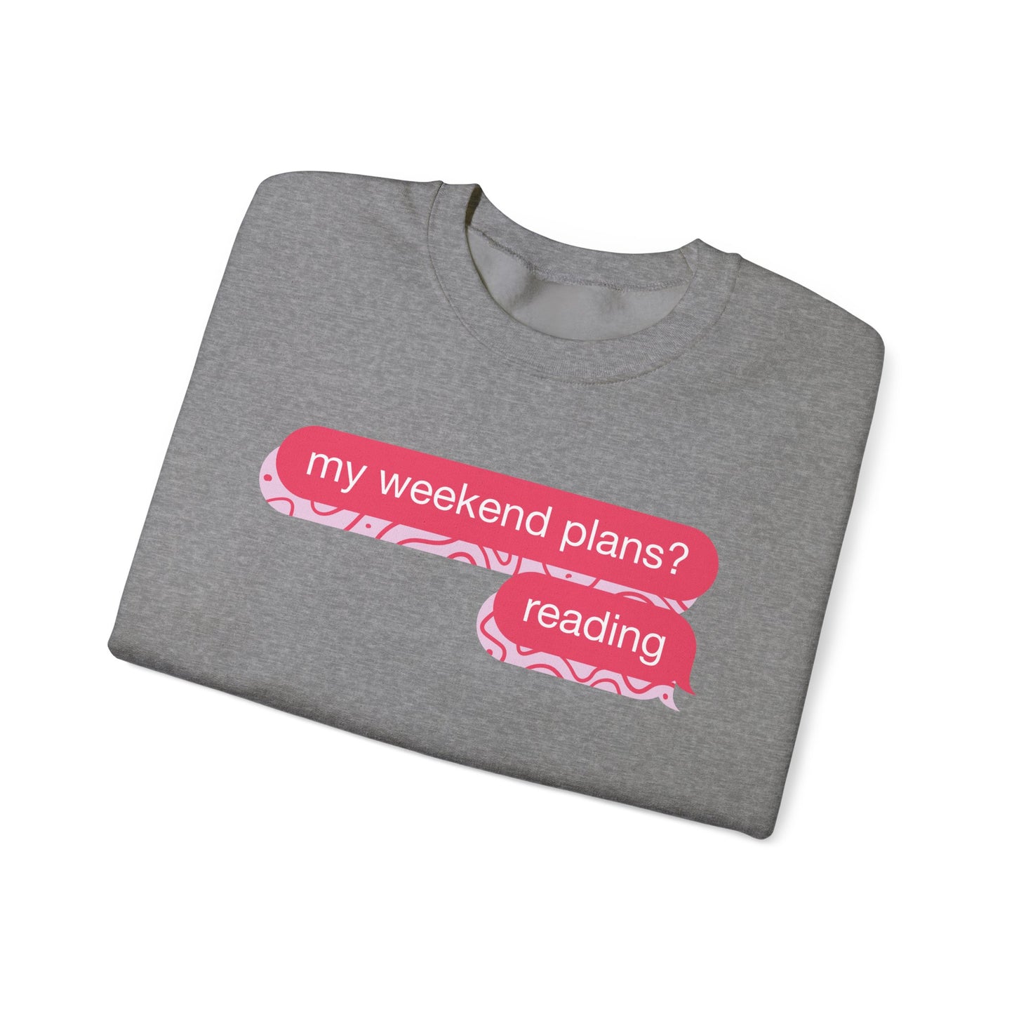 My Weekend Plans, Reading Unisex Heavy Blend™ Crewneck Sweatshirt